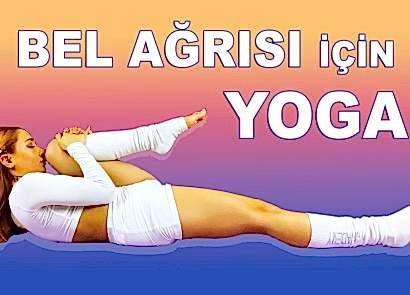 BEL AĞRISI İÇİN YOGA